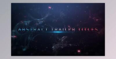 Videohive Abstract Trailer Titles 19996419 - AE Project