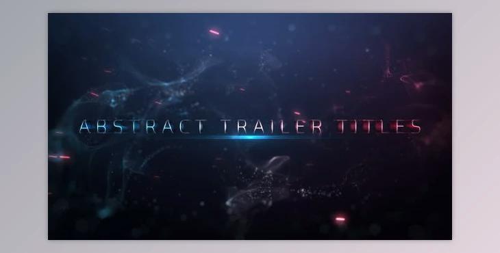 Videohive Abstract Trailer Titles 19996419 - AE Project