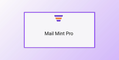 Mail Mint Pro v1.18.6 (08 Jan 2025) - Power Up Your Funnels With Email Marketing Automation NULLED