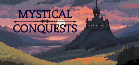 Mystical Conquests