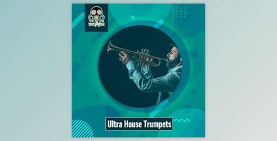 Ultra House Trumpets - Vandalism Sounds
