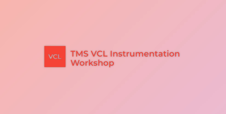 TMS VCL Instrumentation Workshop v2.8.2.4 (04 Nov 2024) for Delphi 7-12 Athens Full Source