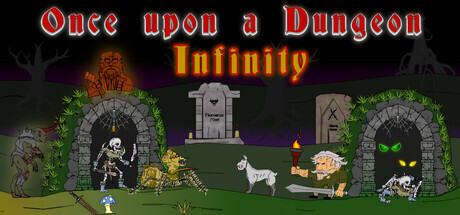 Once upon a Dungeon - Infinity