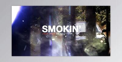 Smokin (Videohive 10631690)