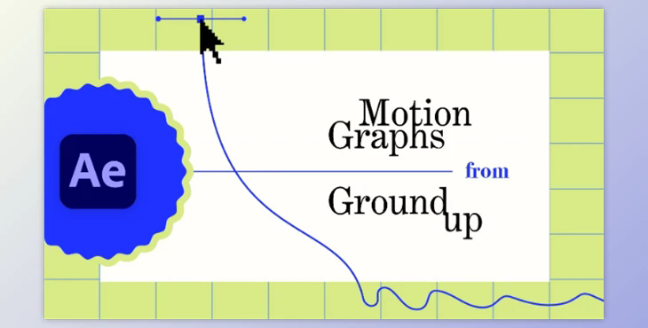 After Effects Motion Graphs from Ground Up