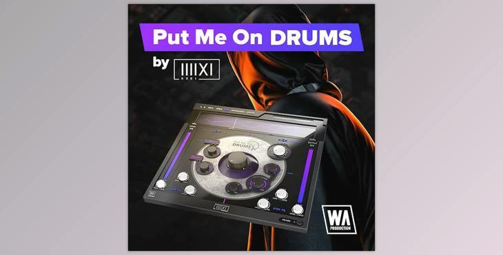 W.A Production Put Me On Drums by K-391 v1.0.3-TCD