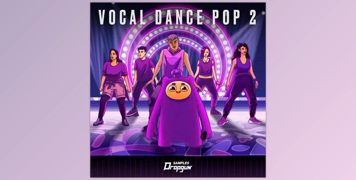 Dropgun Samples Vocal Dance Pop 2 WAV