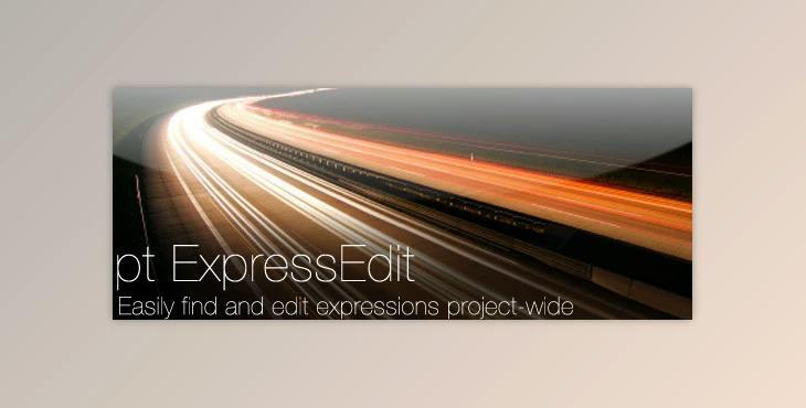 Aescripts pt_ExpressEdit v2.41 Full (win, mac) + Tutorials