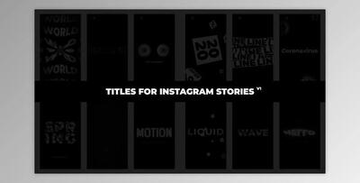 Titles For Instagram Stories (Videohive 28569434)