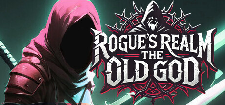 Rogue's Realm: The Old God