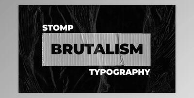 Brutalism Stomp Typography (Videohive 31426234) - AE Project
