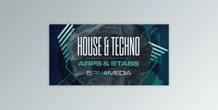 5pin Media House and Techno Arps and Stabs