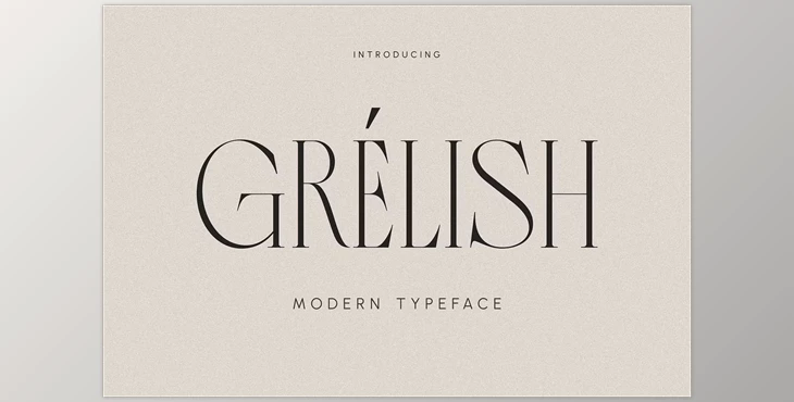 Grelish - Modern Typeface