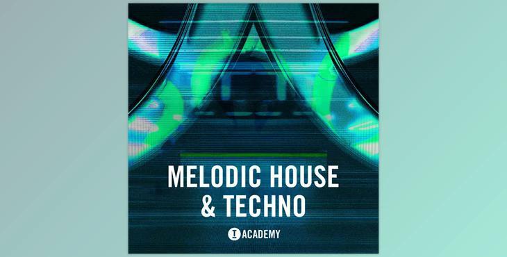 Toolroom Academy Melodic House and Techno