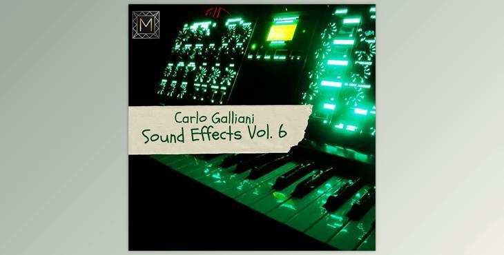 Carlo Galliani Sound Effects Vol 6