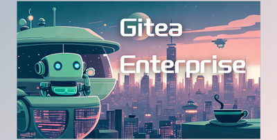 Gitea Enterprise v21.11.0 for Win x64 + Keygen