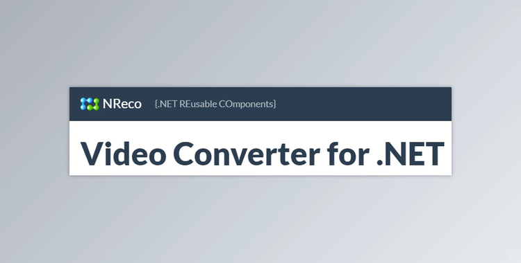 NReco VideoConverter v1.1.2 Full Source Code