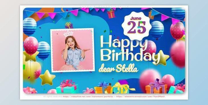 Happy Birthday Stella! (Videohive 31882929) - AE Project