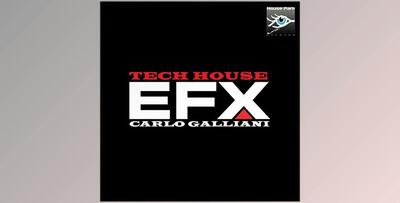 Carlo Galliani Tech House EFX1