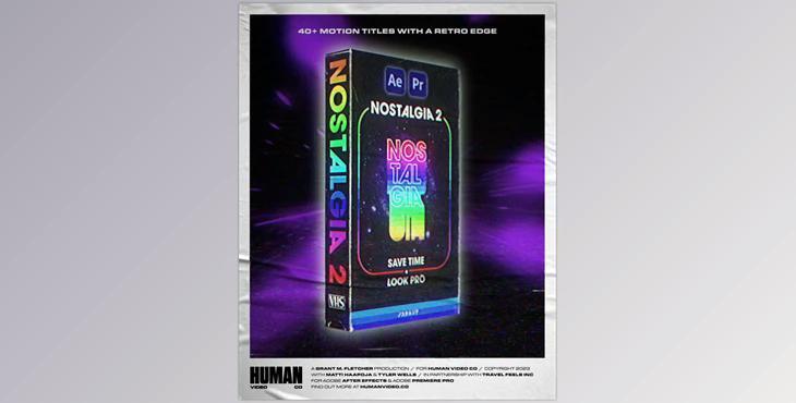 NOSTALGIA 2 humanvideoco