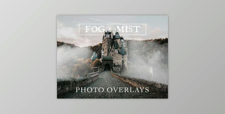 30 Real Fog & Mist Photo Overlays