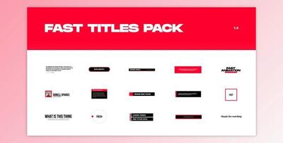Fast Titles Pack (Videohive 32602896) - AE Project
