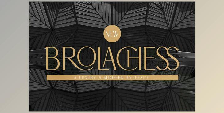 Brolachess – Luxury Ligatures Serif