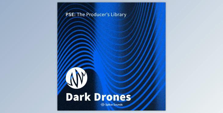 PSE The Producer’s Library Dark Drones