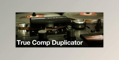 Aescripts True Comp Duplicator v3.9.14(Pre-Activated)