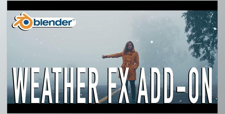 Blender Market Weatherfx Add-On v1.00