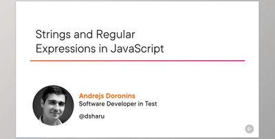Strings and Regular Expressions in JavaScript - Andrejs Doronins