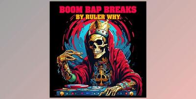 Boom Bap Labs Ruler Why Boom Bap Breaks Vol 1