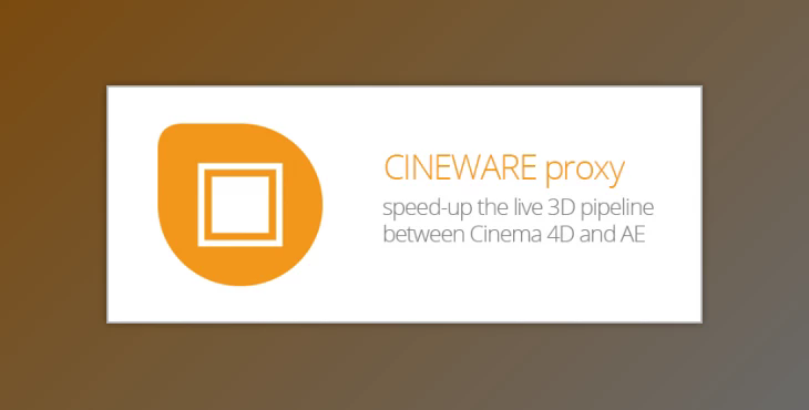 CINEWARE proxy - aescripts + aeplugins v1.32.001 (WIN, MAC)