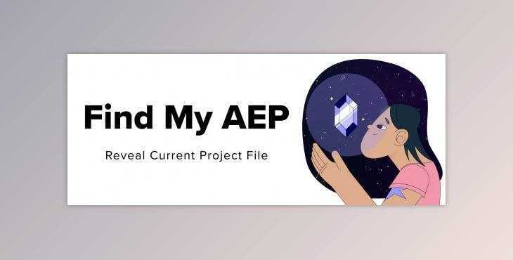 Aescripts Find My AEP v2.6 (Win, Mac)