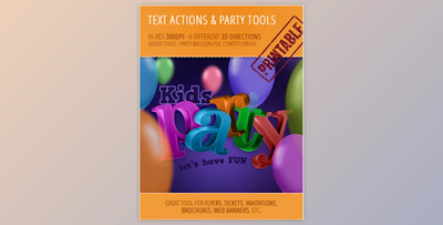 Party Tools Kit – 300 DPI Actions, PSD, Brush by survivor