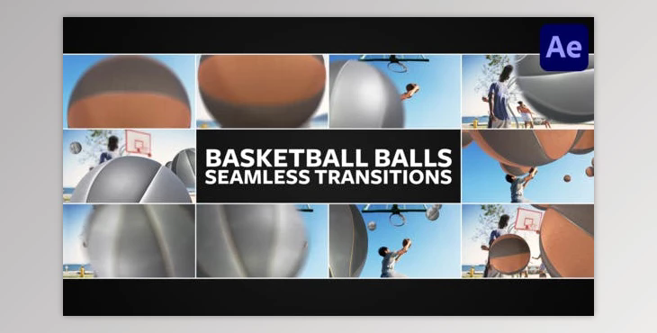 Basketball Balls Seamless Transitions for After Effects (Videohive 51098918) - AE Project
