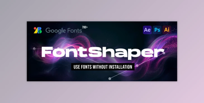 Aescripts FontShaper 1.0.1