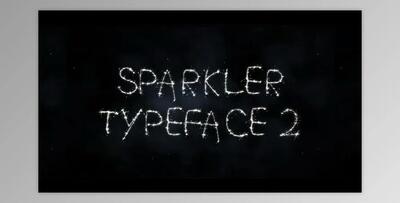 Sparkler Typeface Ii (Videohive 35054252) - AE Project