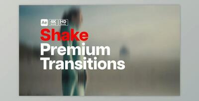 Premium Transitions Shake (Videohive 49908293) - AE Project