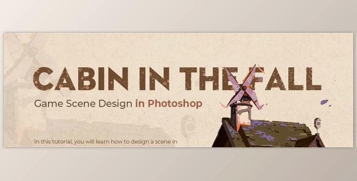 Wingfox – Game Scene Design in Photoshop – Cabin in the Fall with Li Kuide