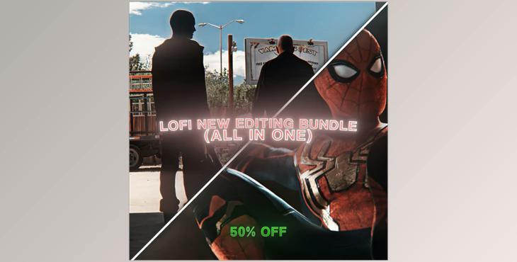 Lofi New Editing Bundle (ALL IN ONE)