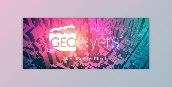 Aescripts GEOlayers 3 v1.11.1 (Win, Mac)