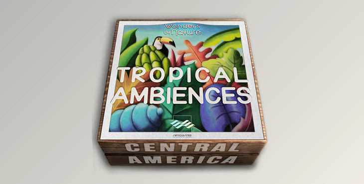 Tropical Ambiences - Articulated Sound Effects Libraries