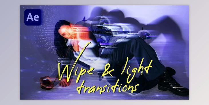 Wipe & Light Transitions (Videohive 46001110) - AE Project