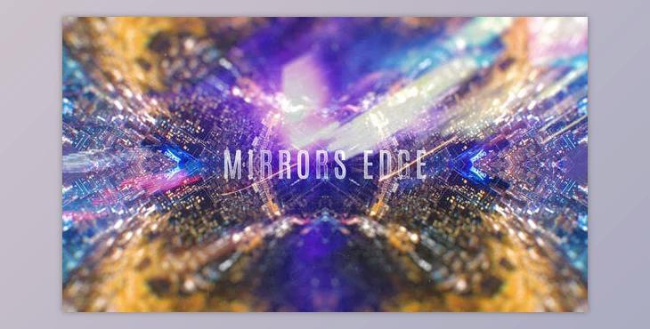 Mirrors Edge - Kaleidoscope Titles (Videohive 17680100) - AE Project