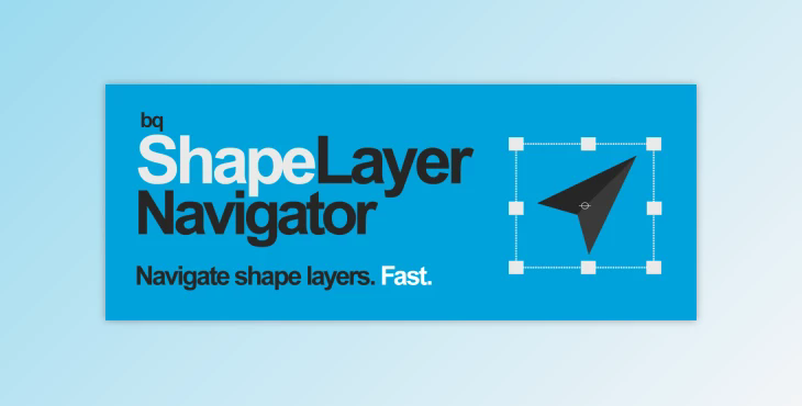 Aescripts bq_Shape Layer Navigator v1.2 Full Pre-Activated