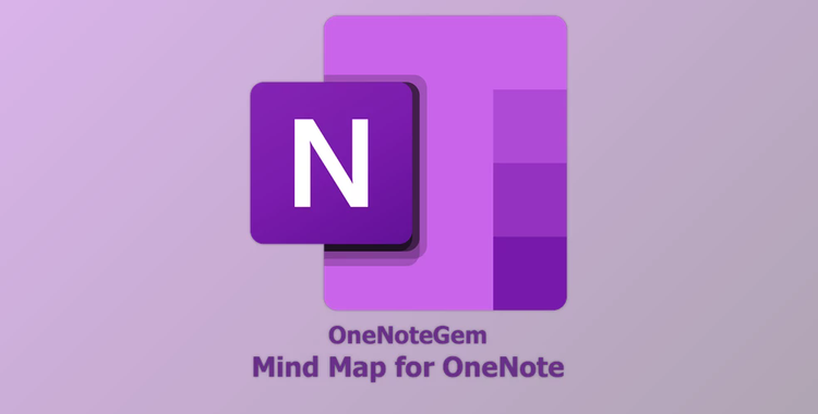 OneNoteGem Mind Map for OneNote 2024 v12.3.0.76 + Keygen & Patch