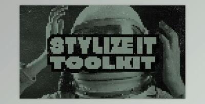 Stylize It Toolkit (Videohive 50777821) - AE Project