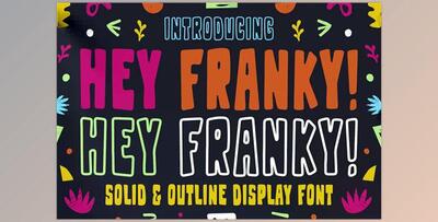 Hey Franky – Fun Display Font - CreativeMarket 6024272