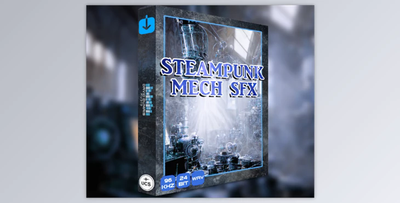 David Dumais Audio Steampunk Mech SFX